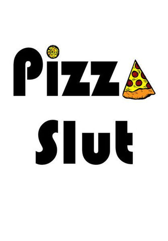 PosterGully Specials, pizza slut Wall Art