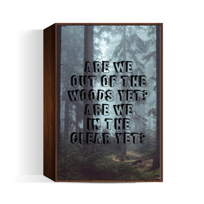 Taylor Swift Out of the woods song lyrics song Wall Art