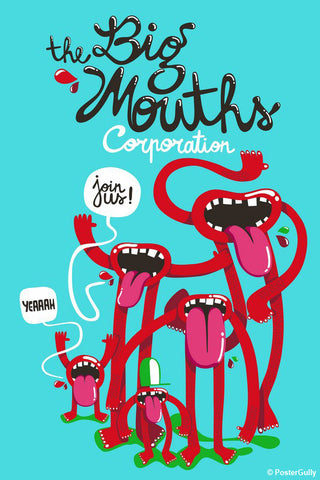 Brand New Designs, Big Mouths Corporation | By Captain Kyso, - PosterGully - 1