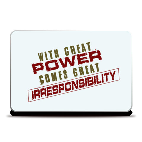 With Great Power Comes? Laptop Skins