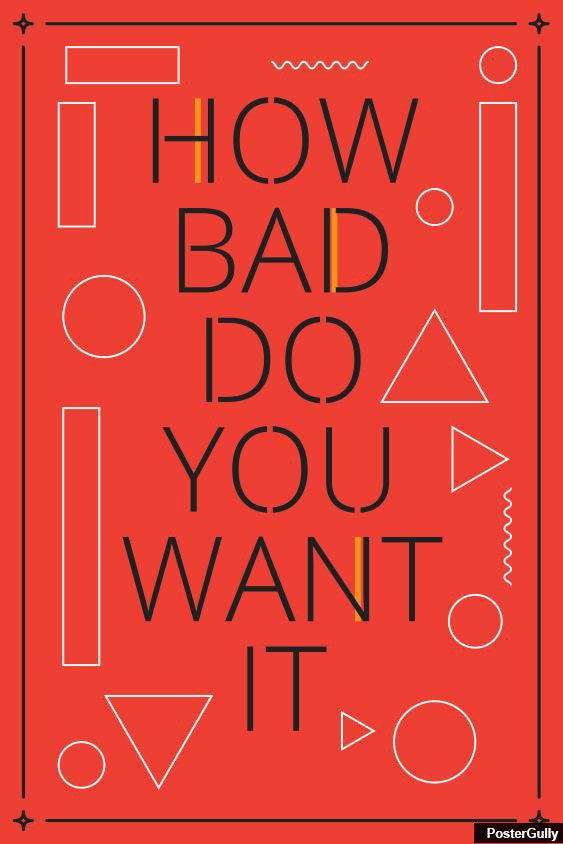 Wall Art, How Bad Fitness Motivational Artwork