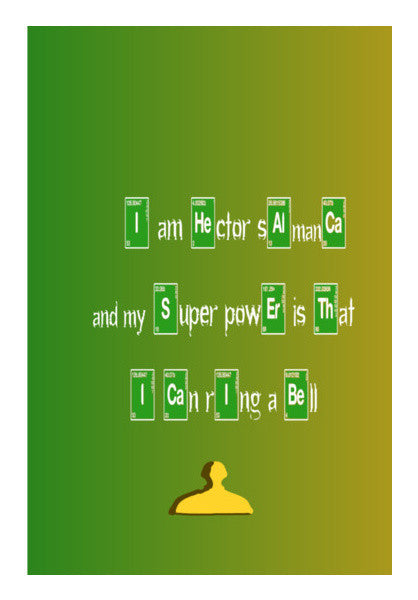 What Is Your Superpower : Breaking Bad Art PosterGully Specials