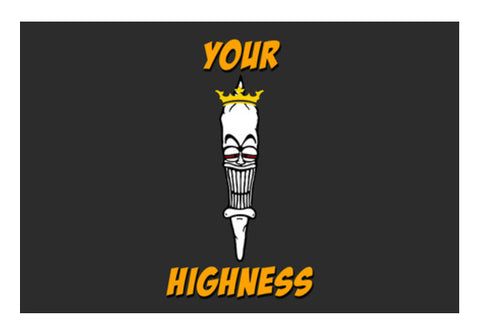 Your Highness Joint Weed Wall Art