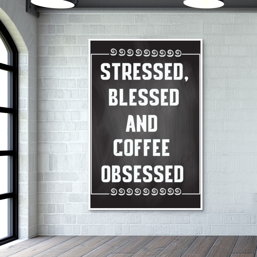 Coffee Obsessed Wall Art