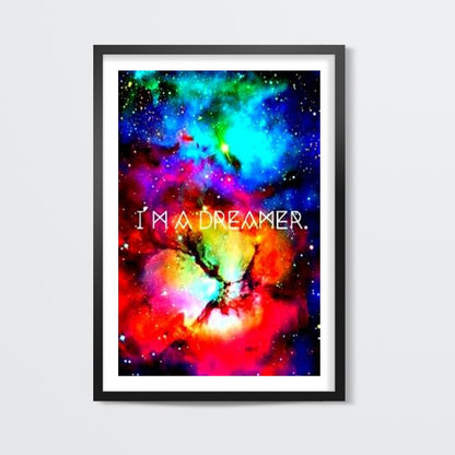 Im a dreamer Wall Art