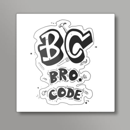 BC Bro. Code (Original) Square Art Prints