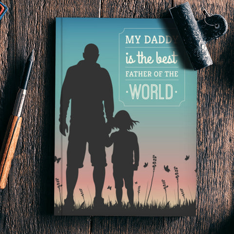 Best in The World Fathers Day Daughter with Dad | #Fathers Day Special  Notebook