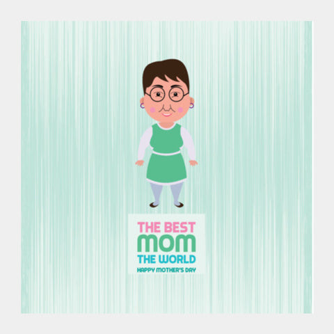 The Best Mom The World Square Art Prints PosterGully Specials