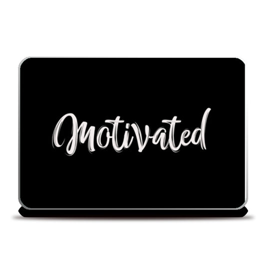 Motivated Laptop Skins