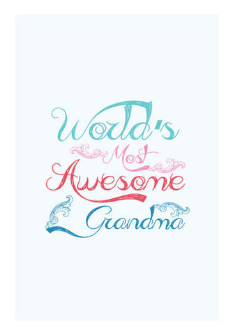 World's Most Awesome Grandma Art PosterGully Specials