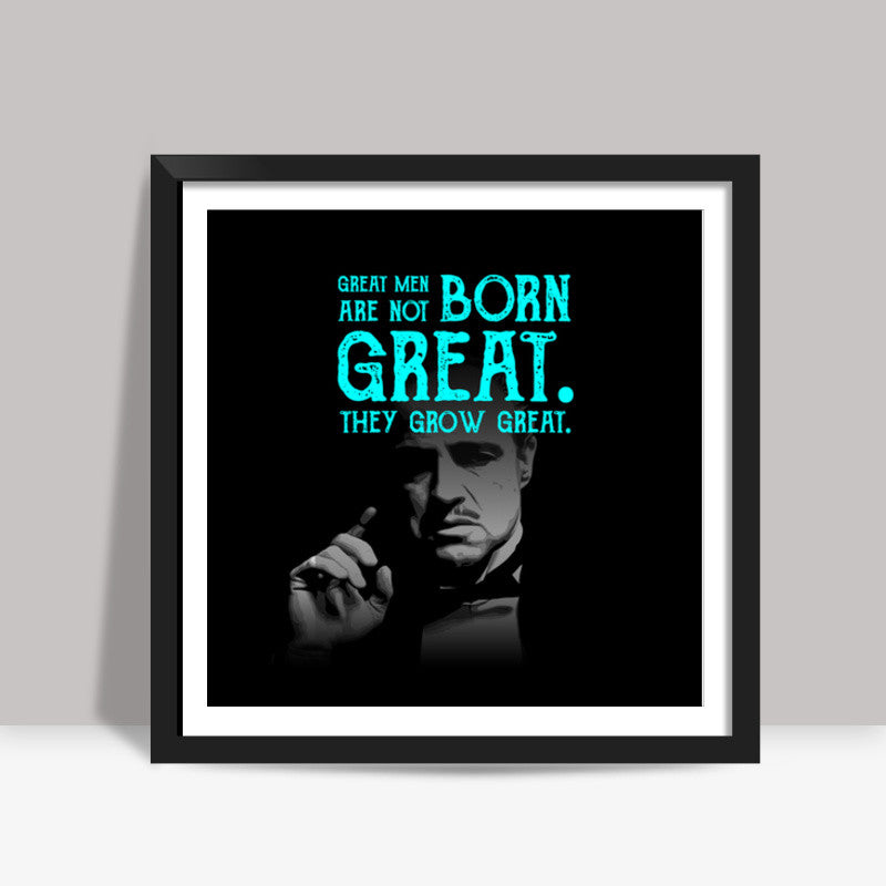 Godfather quote Square Art Prints