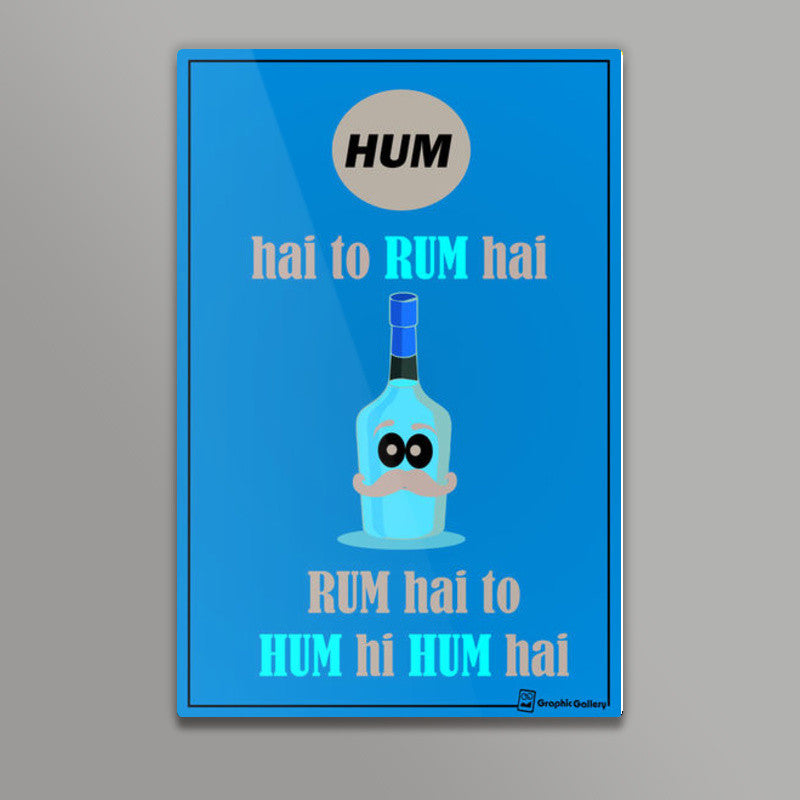 Hum hai to Rum hai Wall Art