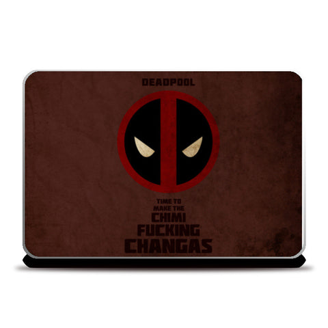 Deadpool Chimichangas Laptop Skins