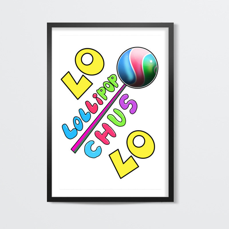 Lo Lollipop Chus Lo Wall Art