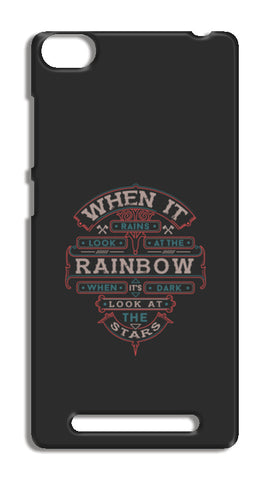 When It Rains Look At The Rainbow, When Its Dark Look At The Stars Redmi 3 Cases