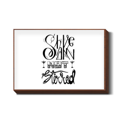 Shaken, not Stirred