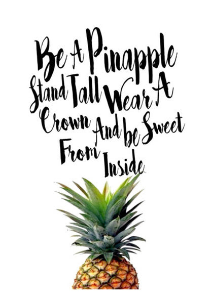 Be A Pinapple Wall Art