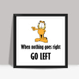 Nothing Goes Right Square Art Prints