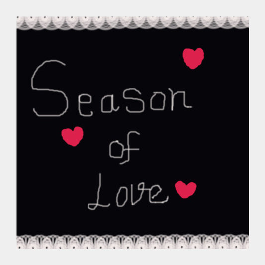 season of love Square Art Prints