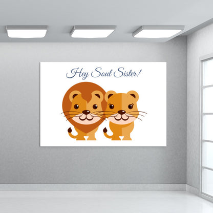 Hey Soul Sister Wall Art