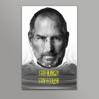 Steve Jobs - Stay Hungry Stay Foolish Quote Wall Art