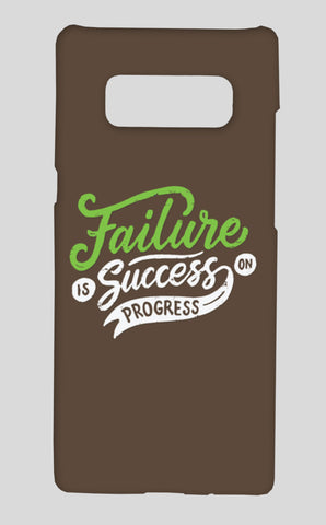 Failure Is Success On Progress  Samsung Galaxy Note 8 Cases