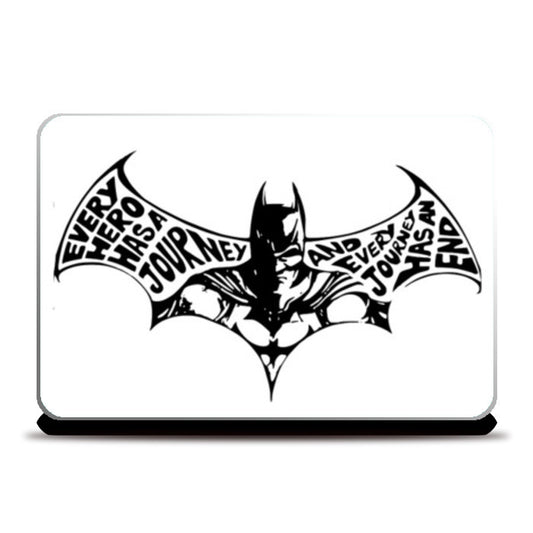 Batman, Every hero has a journey Laptop Skins