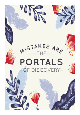 Mistakes Are The Portals Of Discovery   Wall Art