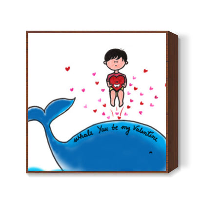 Whale U be My Valentine Square Art Prints