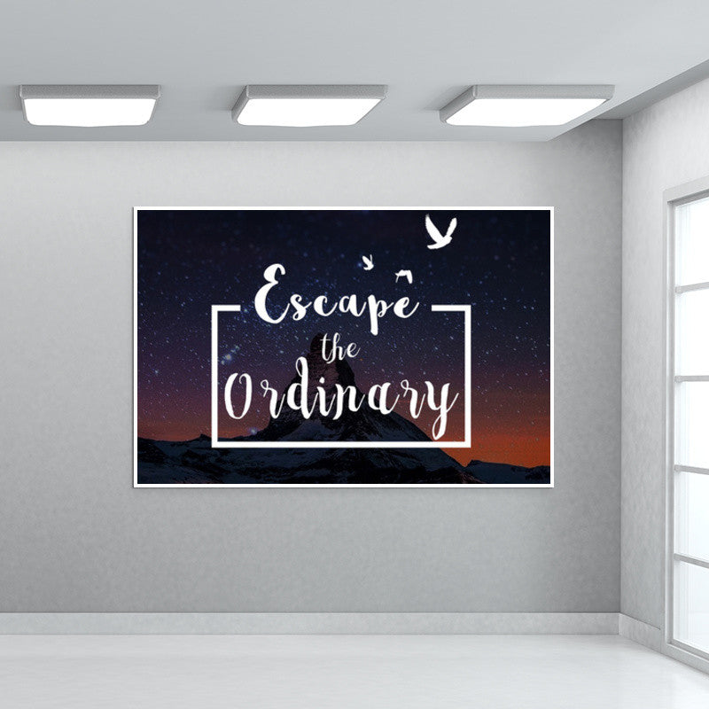 Escape the Ordinary Wall Art