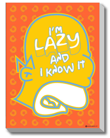 Gabambo, Lazy and Know it! | By Gabambo, - PosterGully - 1