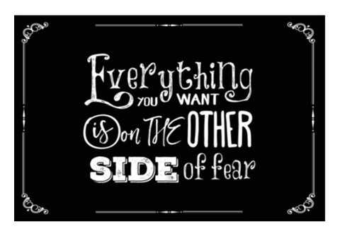 Everything You Want Is On The Other Side Of Fear Wall Art