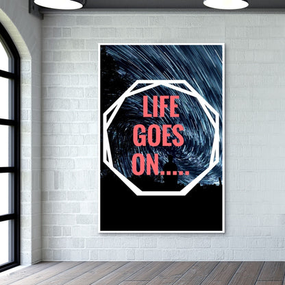 Life Goes On Wall Art