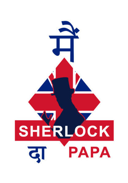 Me Sherlock Da PAPA Art PosterGully Specials