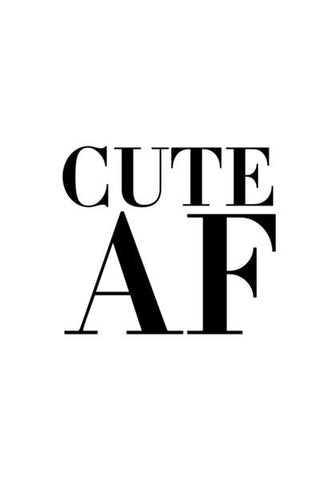 Cute AF Wall Art PosterGully Specials