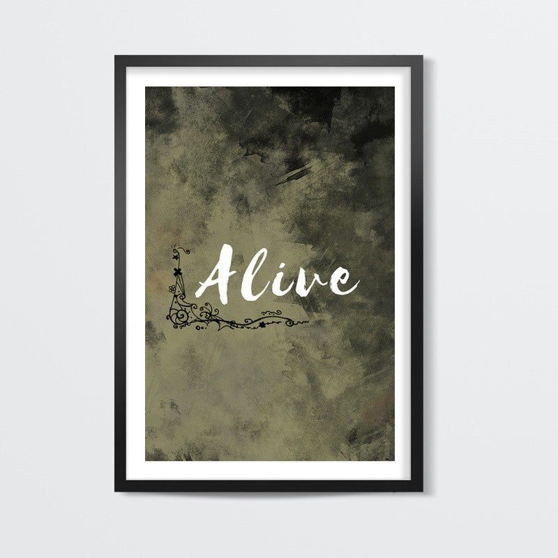 Alive Wall Art