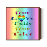 Rainbow Love Tales_1 Square Art Prints
