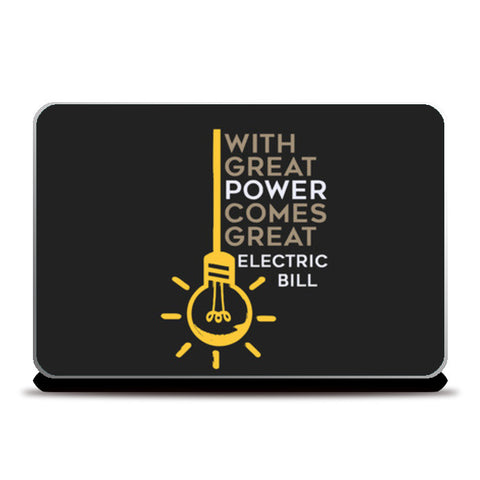 With Great Power Laptop Skins