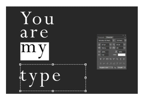 You Are My Type Wall Art