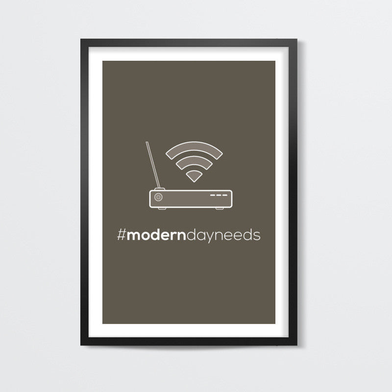 Modern day needs Wall Art