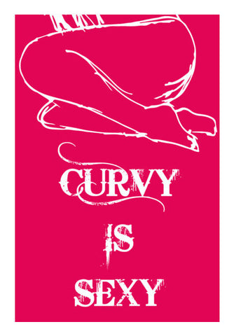 Curvy Is Sexy ! Art PosterGully Specials