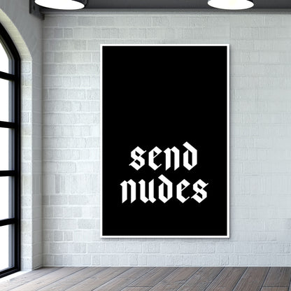 Send Nudes 1 Wall Art