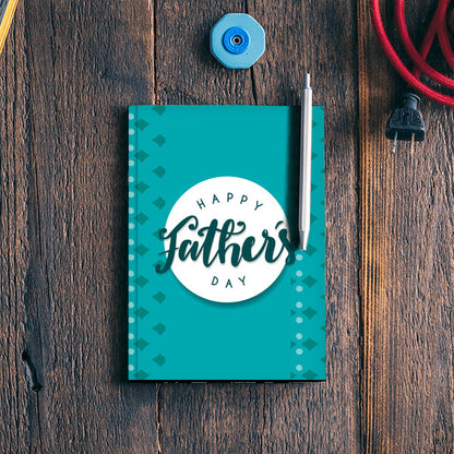 Happy Fathers Day | #Fathers Day Special Notebook