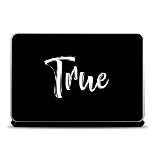 True Laptop Skins