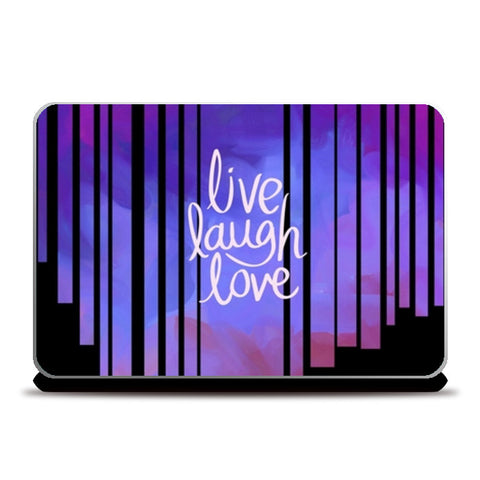 Live Laugh Love Quote Laptop Skins