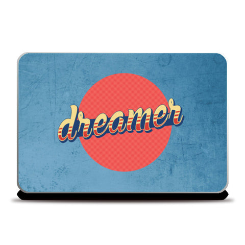 Dreamer Laptop Skins