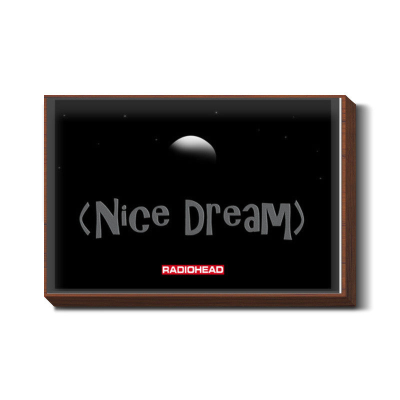 Radiohead - Nice Dream Wall Art