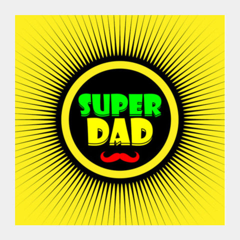 Superdad And Yellow Background Square Art Prints PosterGully Specials