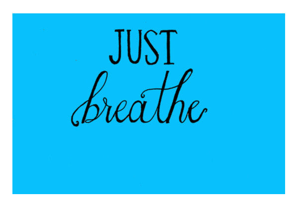 Just breathe wall art Wall Art