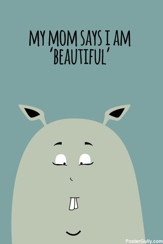Wall Art, Mr Beautiful Artwork